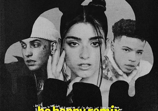 Dixie  Be Happy (Remix) ft. blackbear & Lil Mosey (Mp3 Download) Mp3 Download