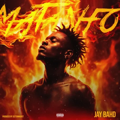 Jay Bahd – Matanfo Mp3 Download